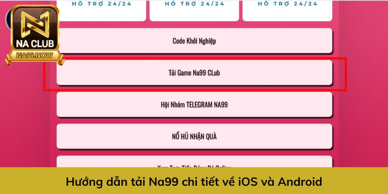 Hướng dẫn tải Na99 về iOS