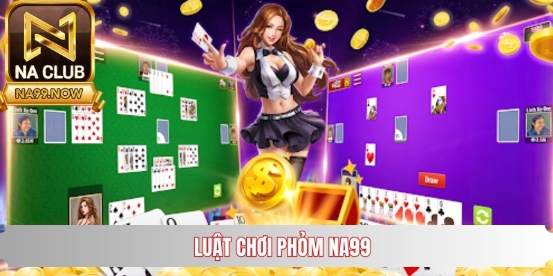Luật chơi game bài Phỏm